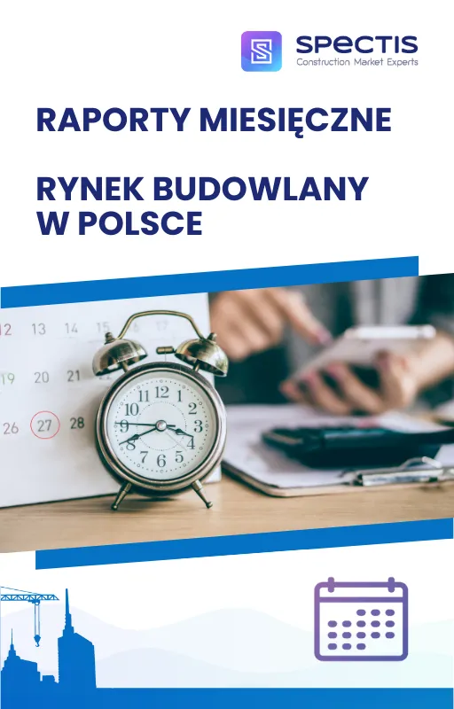 Raporty miesięczne rynek budowlany w Polsce