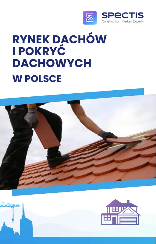 Rynek dachów i pokryć dachowych w Polsce